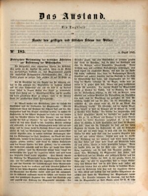 Das Ausland Mittwoch 4. August 1847