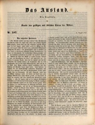 Das Ausland Freitag 6. August 1847