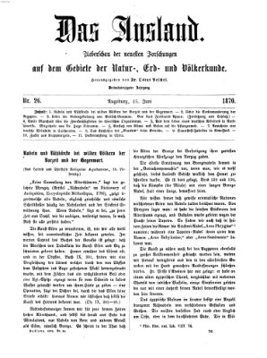 Das Ausland Samstag 25. Juni 1870