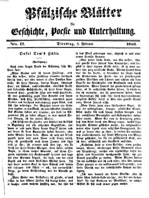 Pfälzische Blätter für Geschichte, Poesie und Unterhaltung (Zweibrücker Wochenblatt) Dienstag 8. Februar 1853