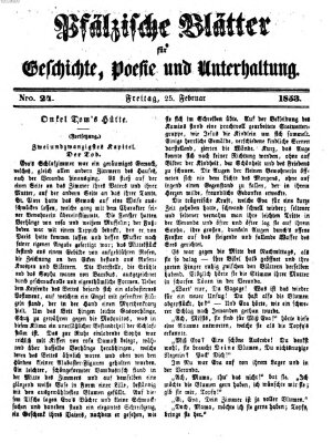 Pfälzische Blätter für Geschichte, Poesie und Unterhaltung (Zweibrücker Wochenblatt) Freitag 25. Februar 1853