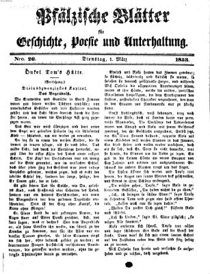 Pfälzische Blätter für Geschichte, Poesie und Unterhaltung (Zweibrücker Wochenblatt) Dienstag 1. März 1853