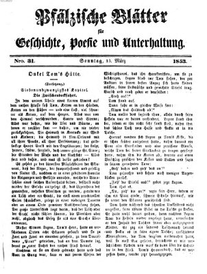 Pfälzische Blätter für Geschichte, Poesie und Unterhaltung (Zweibrücker Wochenblatt) Sonntag 13. März 1853