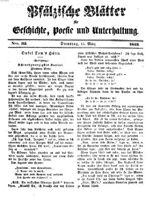 Pfälzische Blätter für Geschichte, Poesie und Unterhaltung (Zweibrücker Wochenblatt) Dienstag 15. März 1853