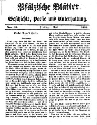 Pfälzische Blätter für Geschichte, Poesie und Unterhaltung (Zweibrücker Wochenblatt) Freitag 1. April 1853