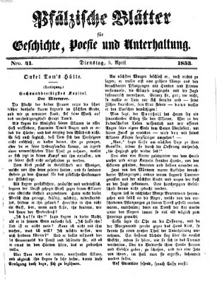 Pfälzische Blätter für Geschichte, Poesie und Unterhaltung (Zweibrücker Wochenblatt) Dienstag 5. April 1853