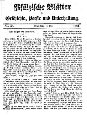 Pfälzische Blätter für Geschichte, Poesie und Unterhaltung (Zweibrücker Wochenblatt) Dienstag 3. Mai 1853