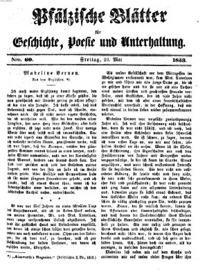 Pfälzische Blätter für Geschichte, Poesie und Unterhaltung (Zweibrücker Wochenblatt) Freitag 20. Mai 1853