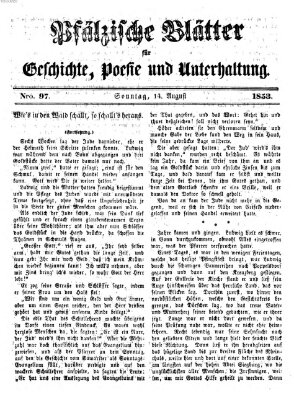 Pfälzische Blätter für Geschichte, Poesie und Unterhaltung (Zweibrücker Wochenblatt) Sonntag 14. August 1853