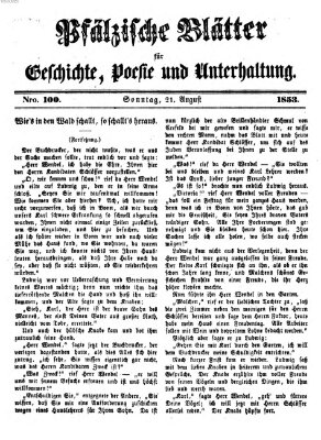 Pfälzische Blätter für Geschichte, Poesie und Unterhaltung (Zweibrücker Wochenblatt) Sonntag 21. August 1853