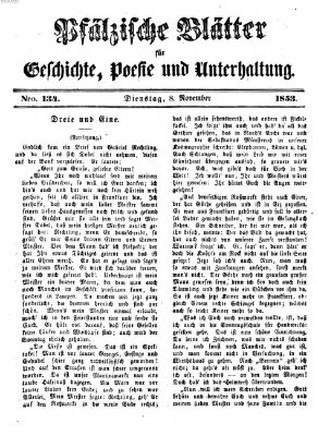 Pfälzische Blätter für Geschichte, Poesie und Unterhaltung (Zweibrücker Wochenblatt) Dienstag 8. November 1853