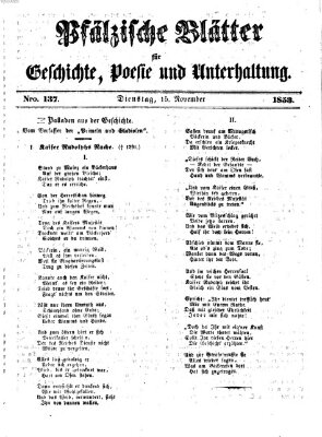 Pfälzische Blätter für Geschichte, Poesie und Unterhaltung (Zweibrücker Wochenblatt) Dienstag 15. November 1853