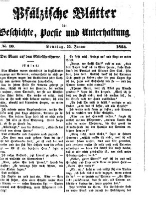 Pfälzische Blätter für Geschichte, Poesie und Unterhaltung (Zweibrücker Wochenblatt) Sonntag 22. Januar 1854