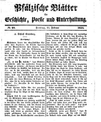 Pfälzische Blätter für Geschichte, Poesie und Unterhaltung (Zweibrücker Wochenblatt) Freitag 24. Februar 1854