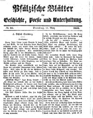 Pfälzische Blätter für Geschichte, Poesie und Unterhaltung (Zweibrücker Wochenblatt) Dienstag 21. März 1854