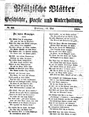 Pfälzische Blätter für Geschichte, Poesie und Unterhaltung (Zweibrücker Wochenblatt) Freitag 19. Mai 1854