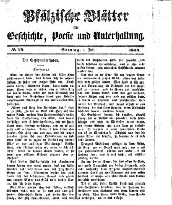 Pfälzische Blätter für Geschichte, Poesie und Unterhaltung (Zweibrücker Wochenblatt) Sonntag 2. Juli 1854