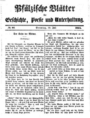 Pfälzische Blätter für Geschichte, Poesie und Unterhaltung (Zweibrücker Wochenblatt) Sonntag 30. Juli 1854