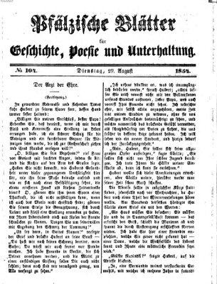 Pfälzische Blätter für Geschichte, Poesie und Unterhaltung (Zweibrücker Wochenblatt) Dienstag 29. August 1854