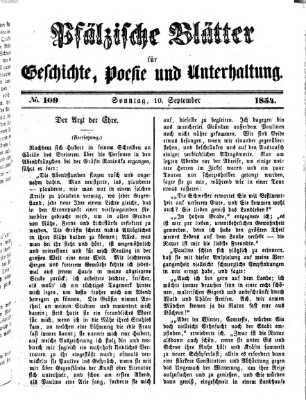 Pfälzische Blätter für Geschichte, Poesie und Unterhaltung (Zweibrücker Wochenblatt) Sonntag 10. September 1854