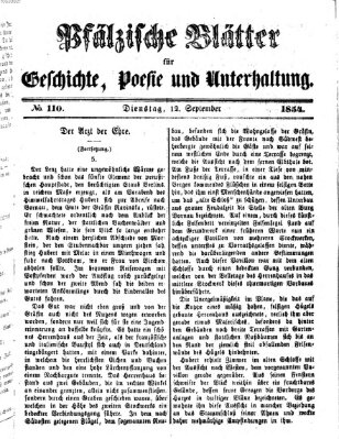 Pfälzische Blätter für Geschichte, Poesie und Unterhaltung (Zweibrücker Wochenblatt) Dienstag 12. September 1854