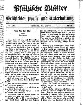 Pfälzische Blätter für Geschichte, Poesie und Unterhaltung (Zweibrücker Wochenblatt) Freitag 27. Oktober 1854