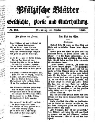 Pfälzische Blätter für Geschichte, Poesie und Unterhaltung (Zweibrücker Wochenblatt) Dienstag 31. Oktober 1854