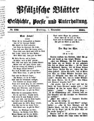 Pfälzische Blätter für Geschichte, Poesie und Unterhaltung (Zweibrücker Wochenblatt) Freitag 3. November 1854