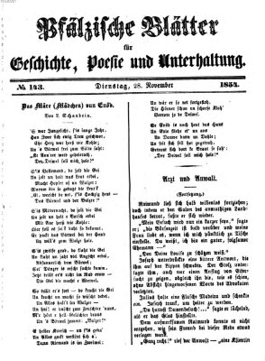 Pfälzische Blätter für Geschichte, Poesie und Unterhaltung (Zweibrücker Wochenblatt) Dienstag 28. November 1854