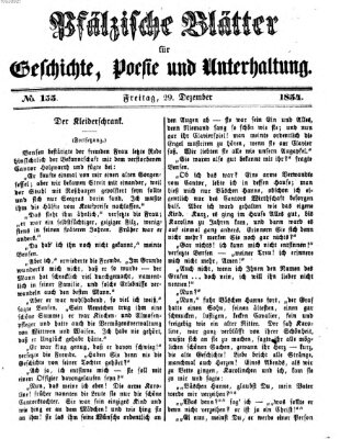 Pfälzische Blätter für Geschichte, Poesie und Unterhaltung (Zweibrücker Wochenblatt) Freitag 29. Dezember 1854