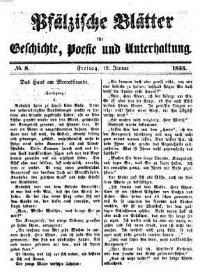 Pfälzische Blätter für Geschichte, Poesie und Unterhaltung (Zweibrücker Wochenblatt) Freitag 19. Januar 1855