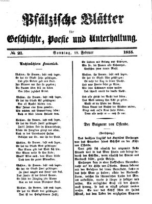 Pfälzische Blätter für Geschichte, Poesie und Unterhaltung (Zweibrücker Wochenblatt) Sonntag 18. Februar 1855