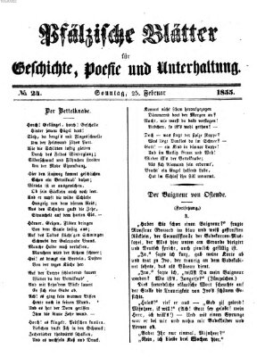 Pfälzische Blätter für Geschichte, Poesie und Unterhaltung (Zweibrücker Wochenblatt) Sonntag 25. Februar 1855