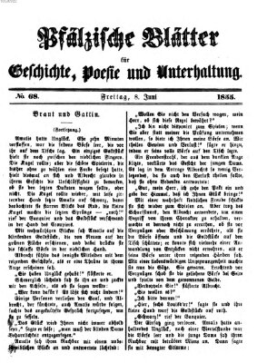 Pfälzische Blätter für Geschichte, Poesie und Unterhaltung (Zweibrücker Wochenblatt) Freitag 8. Juni 1855