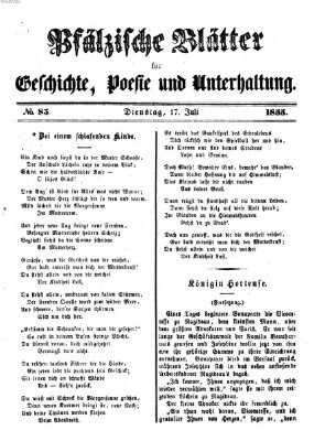 Pfälzische Blätter für Geschichte, Poesie und Unterhaltung (Zweibrücker Wochenblatt) Dienstag 17. Juli 1855