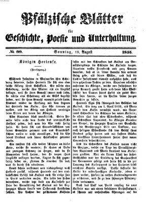 Pfälzische Blätter für Geschichte, Poesie und Unterhaltung (Zweibrücker Wochenblatt) Sonntag 19. August 1855