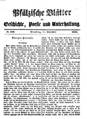 Pfälzische Blätter für Geschichte, Poesie und Unterhaltung (Zweibrücker Wochenblatt) Dienstag 11. September 1855