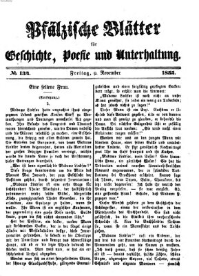 Pfälzische Blätter für Geschichte, Poesie und Unterhaltung (Zweibrücker Wochenblatt) Freitag 9. November 1855