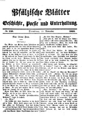 Pfälzische Blätter für Geschichte, Poesie und Unterhaltung (Zweibrücker Wochenblatt) Dienstag 20. November 1855