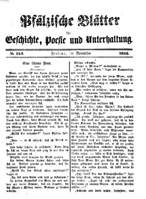 Pfälzische Blätter für Geschichte, Poesie und Unterhaltung (Zweibrücker Wochenblatt) Freitag 30. November 1855