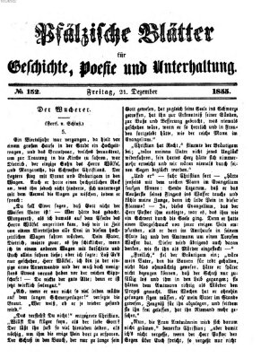 Pfälzische Blätter für Geschichte, Poesie und Unterhaltung (Zweibrücker Wochenblatt) Freitag 21. Dezember 1855