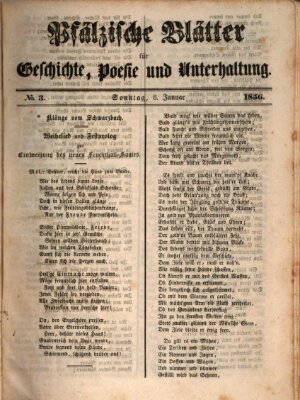 Pfälzische Blätter für Geschichte, Poesie und Unterhaltung (Zweibrücker Wochenblatt) Sonntag 6. Januar 1856