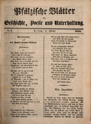 Pfälzische Blätter für Geschichte, Poesie und Unterhaltung (Zweibrücker Wochenblatt) Freitag 11. Januar 1856