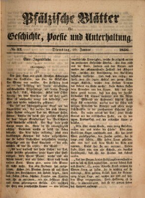 Pfälzische Blätter für Geschichte, Poesie und Unterhaltung (Zweibrücker Wochenblatt) Dienstag 29. Januar 1856