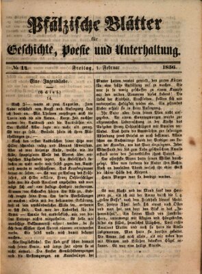 Pfälzische Blätter für Geschichte, Poesie und Unterhaltung (Zweibrücker Wochenblatt) Freitag 1. Februar 1856