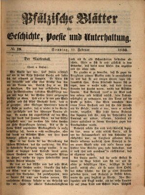 Pfälzische Blätter für Geschichte, Poesie und Unterhaltung (Zweibrücker Wochenblatt) Sonntag 10. Februar 1856