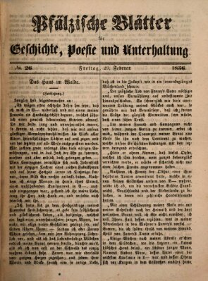 Pfälzische Blätter für Geschichte, Poesie und Unterhaltung (Zweibrücker Wochenblatt) Freitag 29. Februar 1856