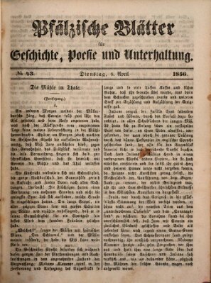 Pfälzische Blätter für Geschichte, Poesie und Unterhaltung (Zweibrücker Wochenblatt) Dienstag 8. April 1856