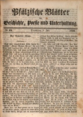 Pfälzische Blätter für Geschichte, Poesie und Unterhaltung (Zweibrücker Wochenblatt) Dienstag 8. Juli 1856