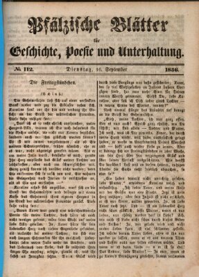 Pfälzische Blätter für Geschichte, Poesie und Unterhaltung (Zweibrücker Wochenblatt) Dienstag 16. September 1856